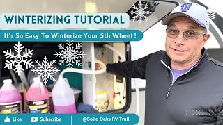 Winterizing Tutorial for our Keystone Cougar Fifth Wheel [upl. by Ycnalc]