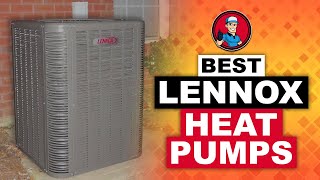 Best Lennox Heat Pumps Reviews  HVAC Training 101 [upl. by Kristien]