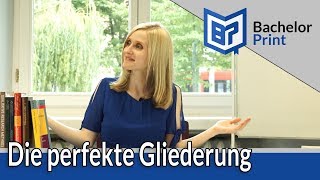 Gliederung amp Aufbau der Bachelorarbeit [upl. by Sifan]