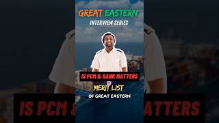 Great Eastern Interview Series Pt5IS PCM amp Rank Matters in Merit Listytshortsnavylife placement [upl. by Craddock15]