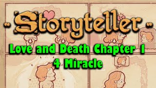 ★Storyteller★ Life and Death Chapter 1 ★4 Miracle★ [upl. by Hgielrac]