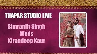 Simranjit Singh Weds Kirandeep Kaur  Thapar Studio Nikki Miani 91 97796 63878 [upl. by Anital]