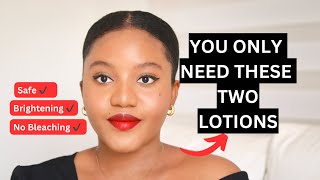 HOW I USE TWO LOTION TO BRIGHTEN MY SKIN FOR A YOUTHFUL AND RADIANT SKIN Practical tips [upl. by Ataeb]