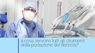 gli strumenti della postazione del dentista [upl. by Ajssatan]