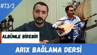 Ders 732 ARIX Erdal ERZİNCAN Yorumu İle Bağlama Dersi Solfej [upl. by Naleag800]