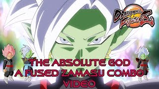 The Absolute God  A Fused Zamasu Combo Video [upl. by Cornew]