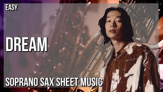 SUPER EASY Soprano Sax Sheet Music How to play Dream by Keshi [upl. by Noeled]