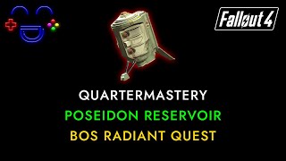 Quartermastery Quest  Poseidon Reservoir  Fallout 4 Guide [upl. by Adilem]