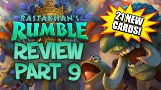 RASTAKHANS RUMBLE REVIEW  Part 9  Card Review  Hearthstone [upl. by Lem58]