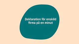 Deklaration för enskild firma [upl. by Euqinad]