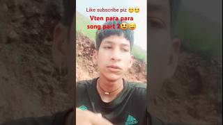 Vten para para song part2shorts hiphop rapper music [upl. by Felty727]