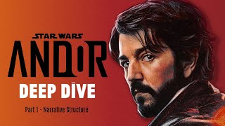 A Deep Dive Into the Brilliance of Andor Part 1  Narrative Structure [upl. by Marge]