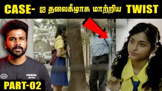 PART 02  Hetal  சம்மதத்துடன் தான் எல்லாமே நடந்ததா   Saravanan Decodes [upl. by Calore803]