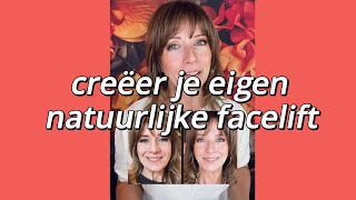 Je kan je eigen natuurlijke facelift creëeren en het is niet moeilijk [upl. by Dina]