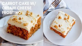 Carrot Cake with Cream Cheese Frosting [upl. by Mahan]