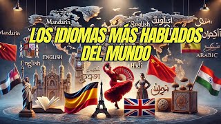 🌍🗣️ Los 5 IDIOMAS más HABLADOS ¡Conéctate con el mundo  TOP FIVE [upl. by Arema938]