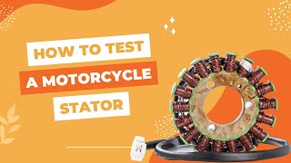 1 How to test a motorcycle stator [upl. by Almeda770]