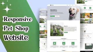 Create a Stunning Responsive Pet Shop Website with HTML CSS amp JS  Free Source Code Included [upl. by Nelubez]