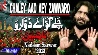 Nadeem Sarwar  Chalay Aao Aey Zawaro  2013  نديم سروار تزوروني [upl. by Jaban580]