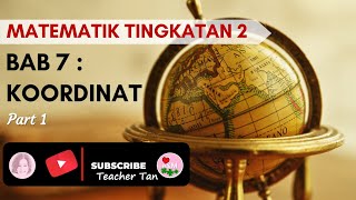 71 Jarak Dalam Sistem Koordinat Cartes Bab 7 Koordinat  Part 1 Matematik Tingkatan 2 KSSM [upl. by Naihs]