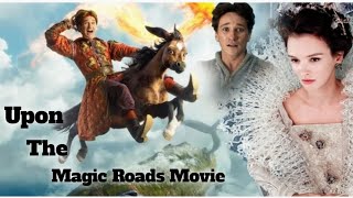 Upon The Magic Roads Movie Explain In Hindi  Hollywood Movie Explain [upl. by Acissev]