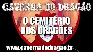 Caverna do Dragão  Episódio 20  O Cemitério dos Dragões DVD [upl. by Bush]