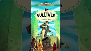 LOS VIAJES DE GULLIVER  RESUMEN SIN SPOILER [upl. by Azarria]