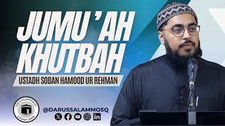 This is the Most Beloved Month to Allah  Ustadh Soban Hamood Ur Rehman  Jumuah Khutbah [upl. by Zeuqirdor917]