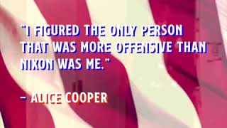 Alice Cooper  quotElectedquot Fact Video [upl. by Schechinger]