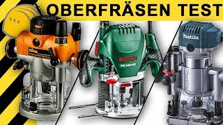 OBERFRÄSEN TEST  Bosch Makita amp Triton Oberfräse  Vergleich amp Infos [upl. by Ku]