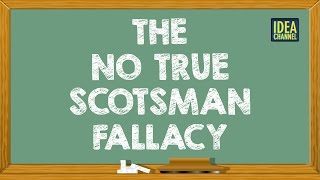 The quotNo True Scotsmanquot Fallacy  Idea Channel  PBS Digital Studios [upl. by Lightfoot]