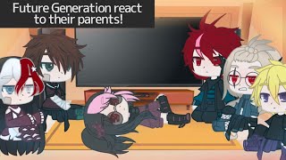 MHA Future Generation reacts to their parents edits IzuochaTodomomo Kamijirou Kirimina Bakucamie [upl. by Huntington]