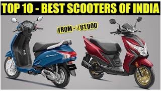 Top 10 Best Scooters Of India Price Mileage Performance etc  Best Budget Scooty 2022 [upl. by Hakceber]