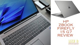 HP Zbook Firefly 15 G7 Laptop Review [upl. by Risan]