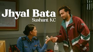 Sushant KC  Jhyal Bata Official Music Video [upl. by Shellie]