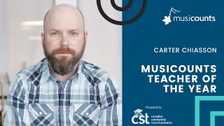 2020 MusiCounts Teacher of the Year  Carter Chiasson [upl. by Rianna638]