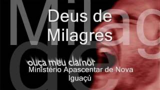 Deus de Milagres  Ministério Apascentar de Nova Iguaçú [upl. by Eicnan]