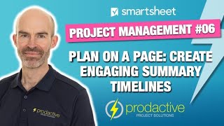 Smartsheet Plan on a Page demo creating engaging summary timelines [upl. by Ahsiruam319]