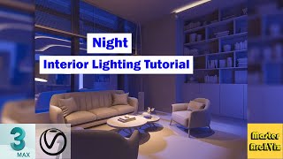 3ds Max Night Interior Lighting Tutorial  3dmax Tutorial Using Vray 5 [upl. by Wiatt16]