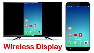 Wireless Display  Connect your Android Phone to Android Smart LED TV Using Wireless Display [upl. by Mcclimans]