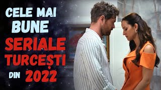 CELE MAI BUNE SERIALE TURCEȘTI DIN 2022 vol 5 [upl. by Poppo]