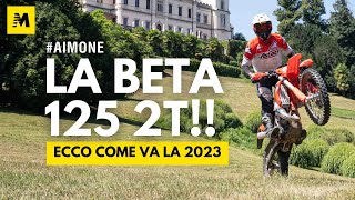 Beta 125 Enduro 2 tempi TEST 2023 un missile a miscela [upl. by Steep581]