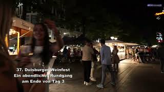 37 Duisburger Weinfest abendlicher Rundgang am Ende von Tag 3  03082024 [upl. by Keg]