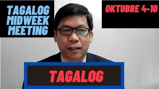 Tagalog Midweek Meeting 20211004A Oktubre 410 [upl. by Garald]