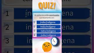 QUIZ ACERTE O ACENTO nas palavras  indio e indigena  shorts [upl. by Enirak]