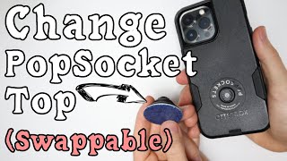 How to Change Swappable PopSocket Top [upl. by Brindle]