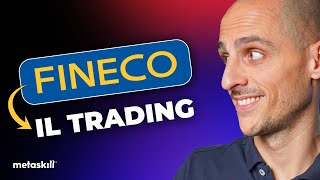 Fineco Trading La Piattaforma Numero Uno in Italia  Recensione e Analisi Completa  Parte 2 [upl. by Okier616]