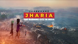 Jharia The Burning City in India [upl. by Oilut68]