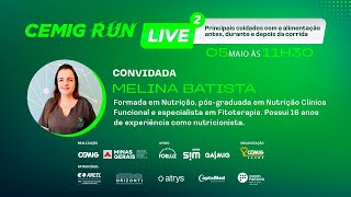 Cemig Run 2023  Principais cuidados com a alimentação antes durante e depois da corrida [upl. by Hanni506]