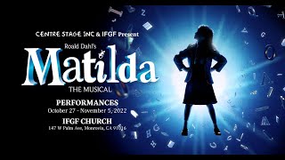 Centre Stage presents Matilda The Musical [upl. by Seabury797]